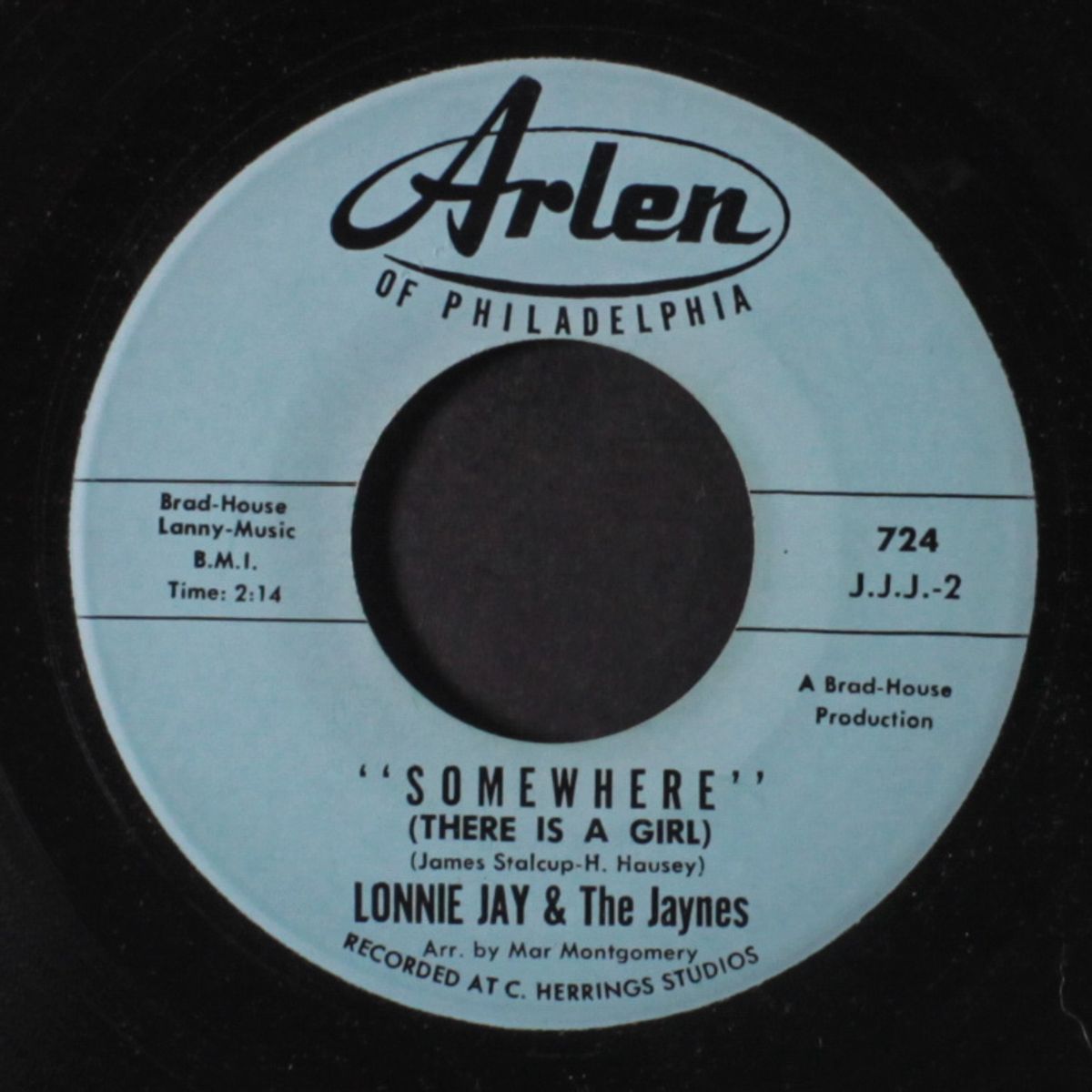 somethere (there is a girl) / around & around we go by LONNIE JAY & JAYNES