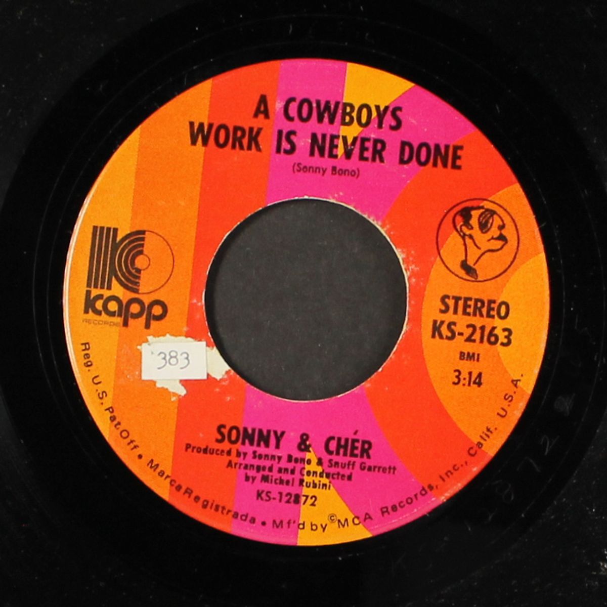 a cowboys work is never done by SONNY & CHER