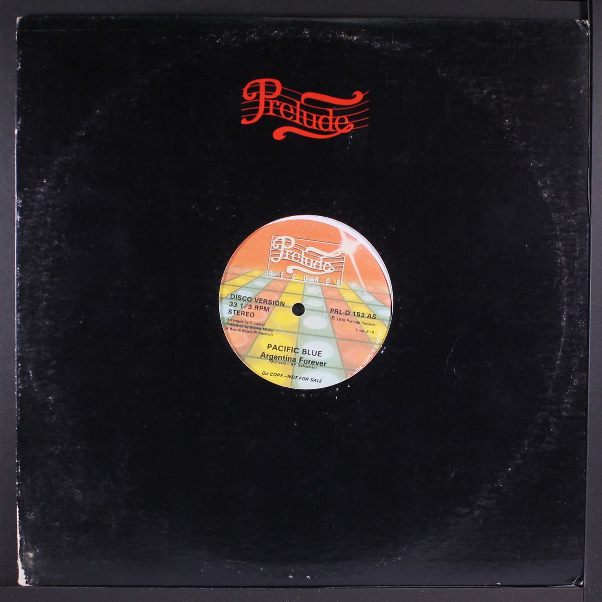 argentina forever / you gotta dance by PACIFIC BLUE