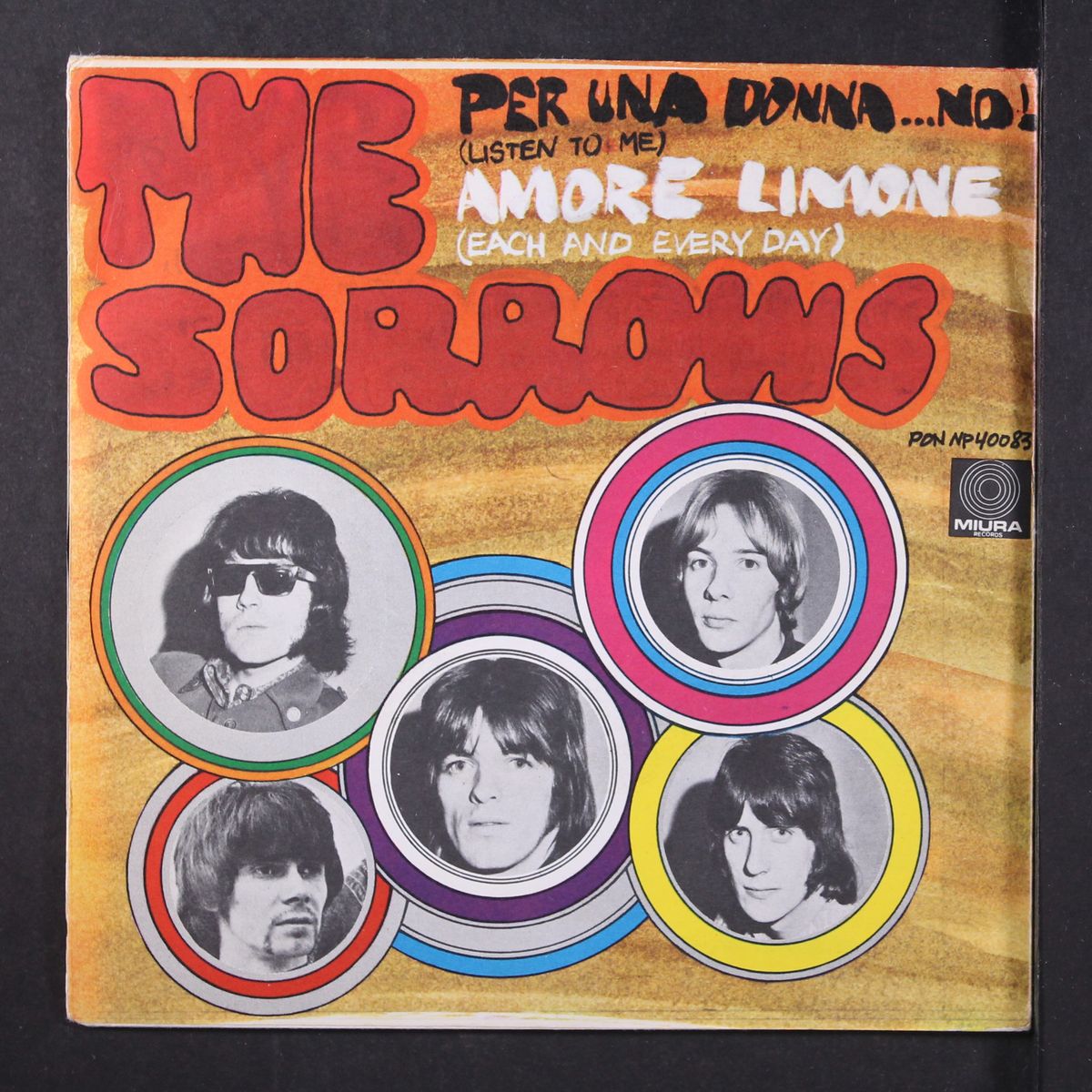 per una donna....no ! (listen to me/ amore limone (each and every day) by SORROWS