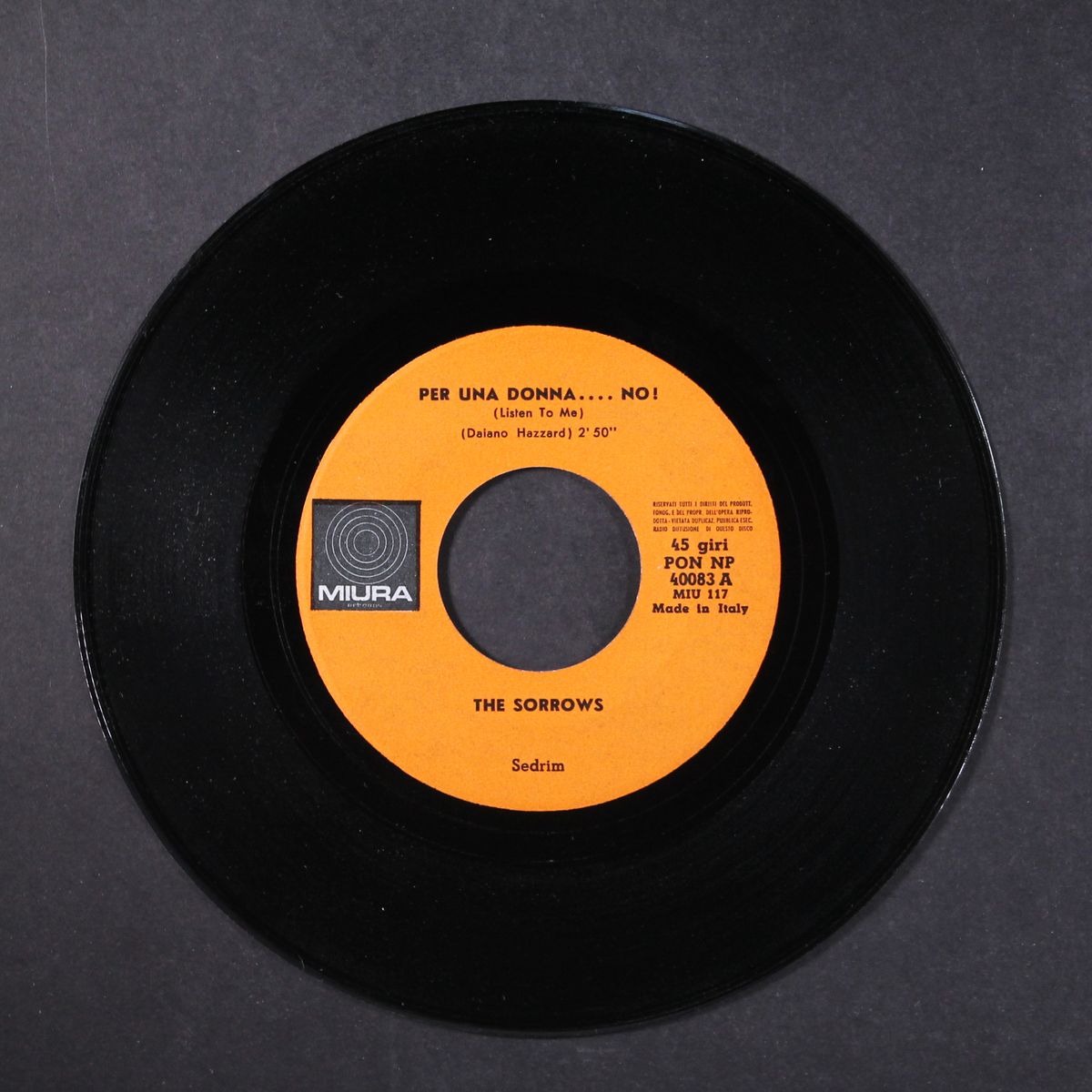per una donna....no ! (listen to me/ amore limone (each and every day) by SORROWS