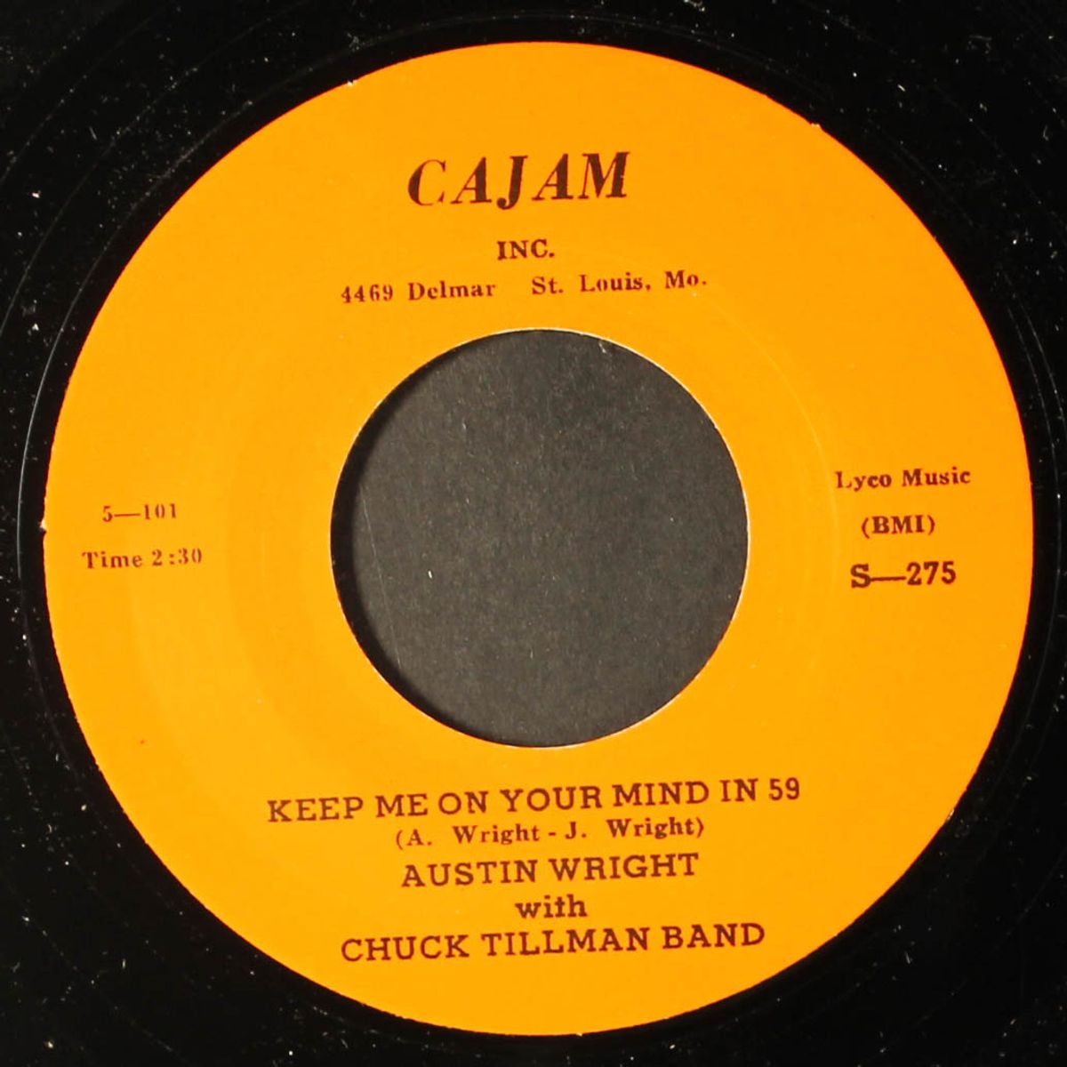 keep on your mind in 59 / where, when & howcome- cha cha by AUSTIN WRIGHT W/ CHUCK TILLMAN BAND