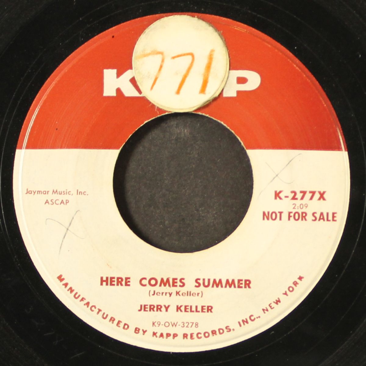 here comes summer / time has a way by JERRY KELLER