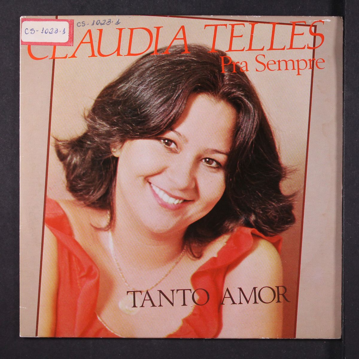 pra sempre / tanto amor by CLAUDIA TELLES