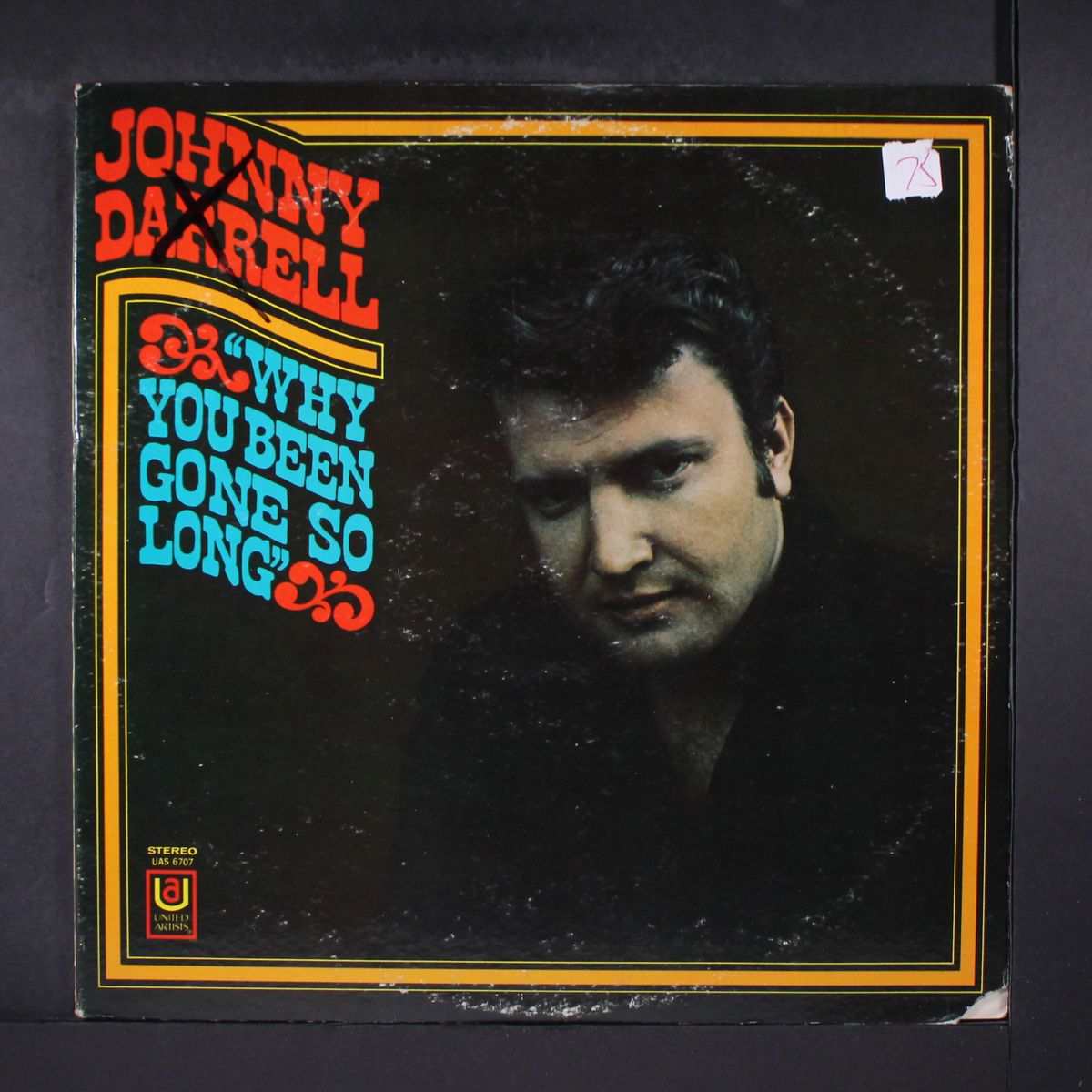 why you been gone so long by JOHNNY DARRELL