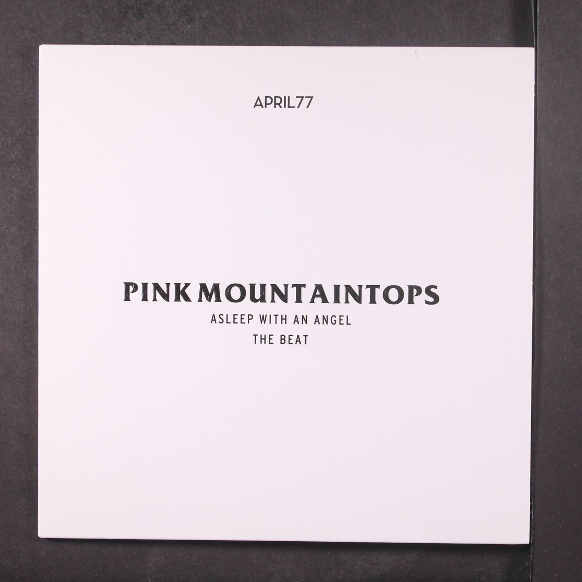 asleep with an angel / the beat by PINK MOUNTAINTOPS