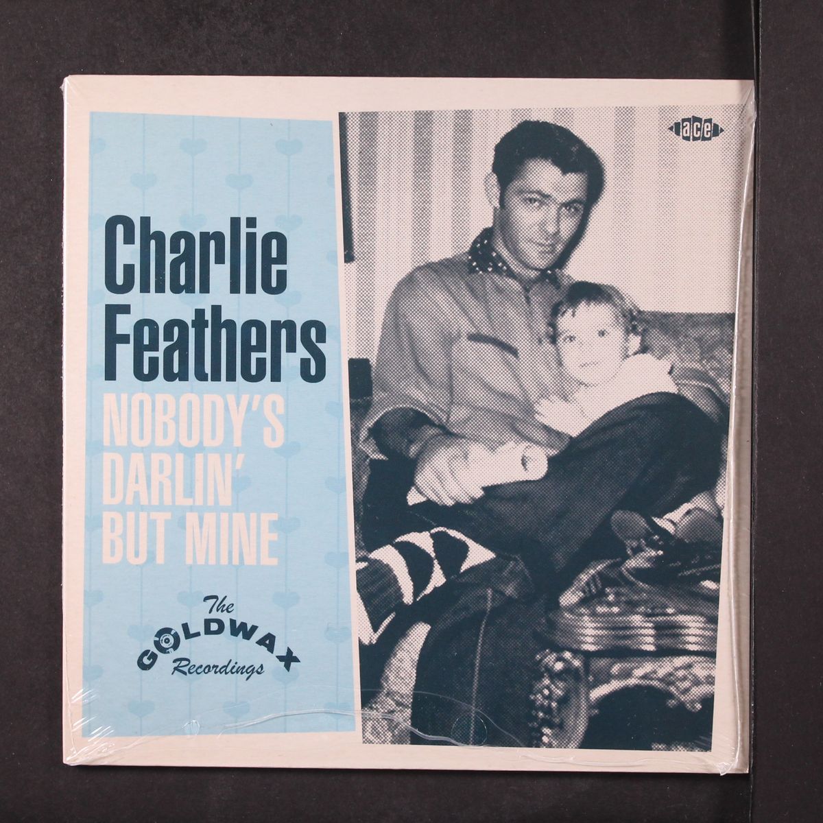 nobody's darlin' but mine by CHARLIE FEATHERS