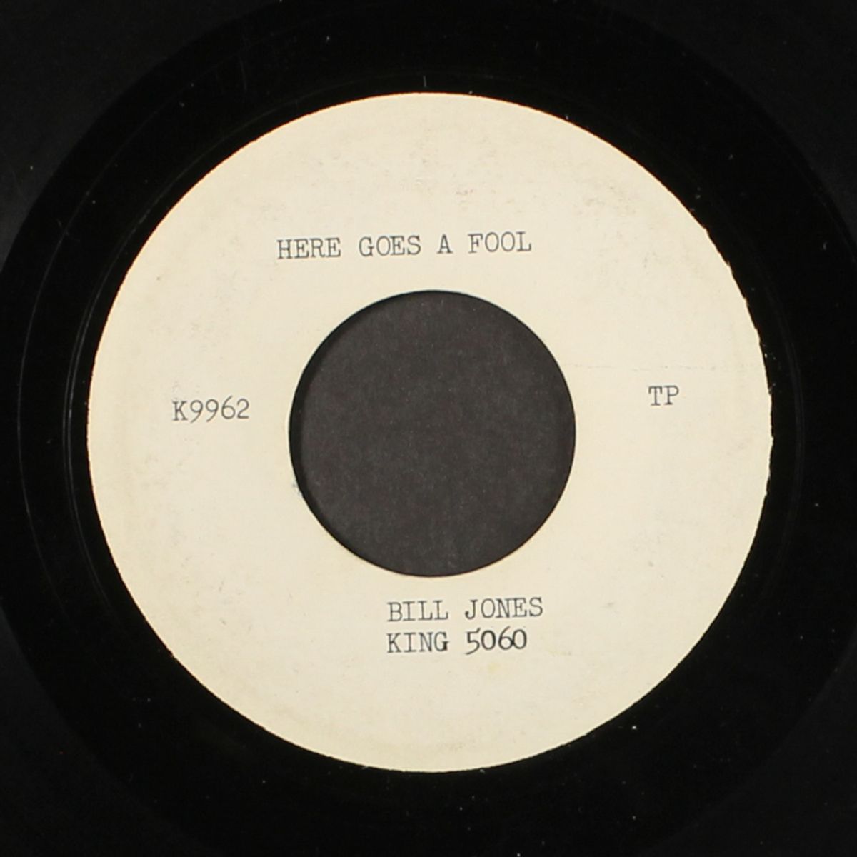 here goes a fool / my special dream by BILL JONES
