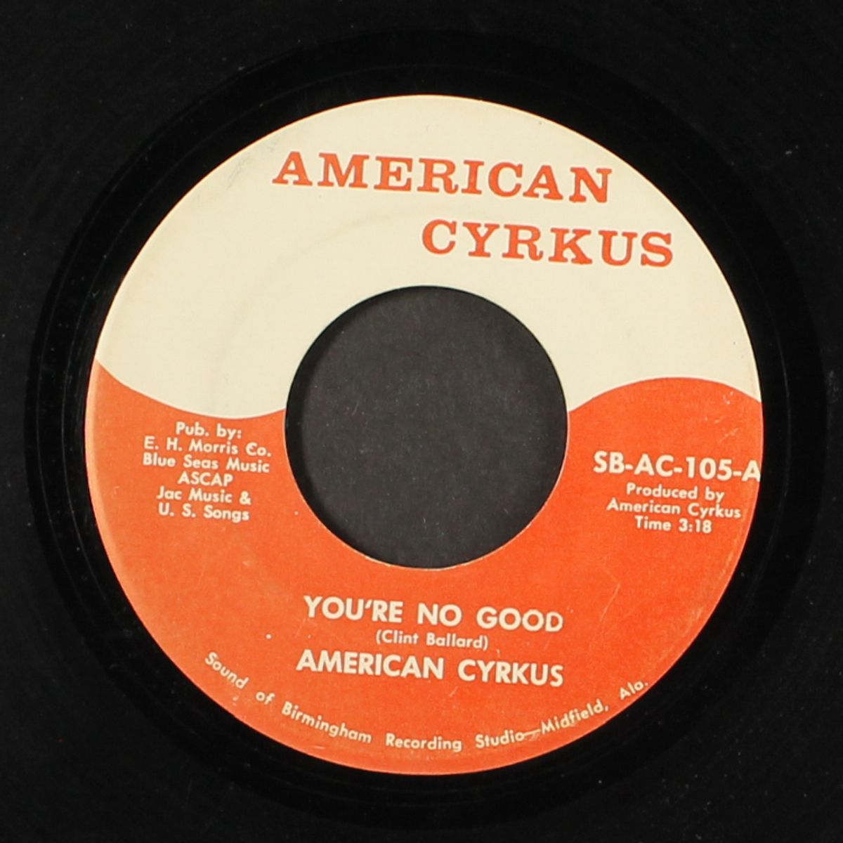 you're no good / hate can't last by AMERICAN CYRKUS