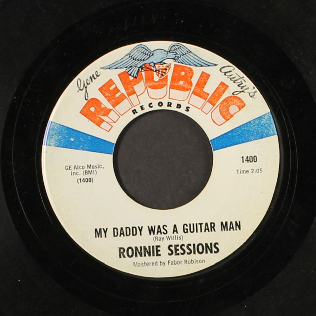 my daddy was a guitar man / walking down the road by RONNIE SESSIONS