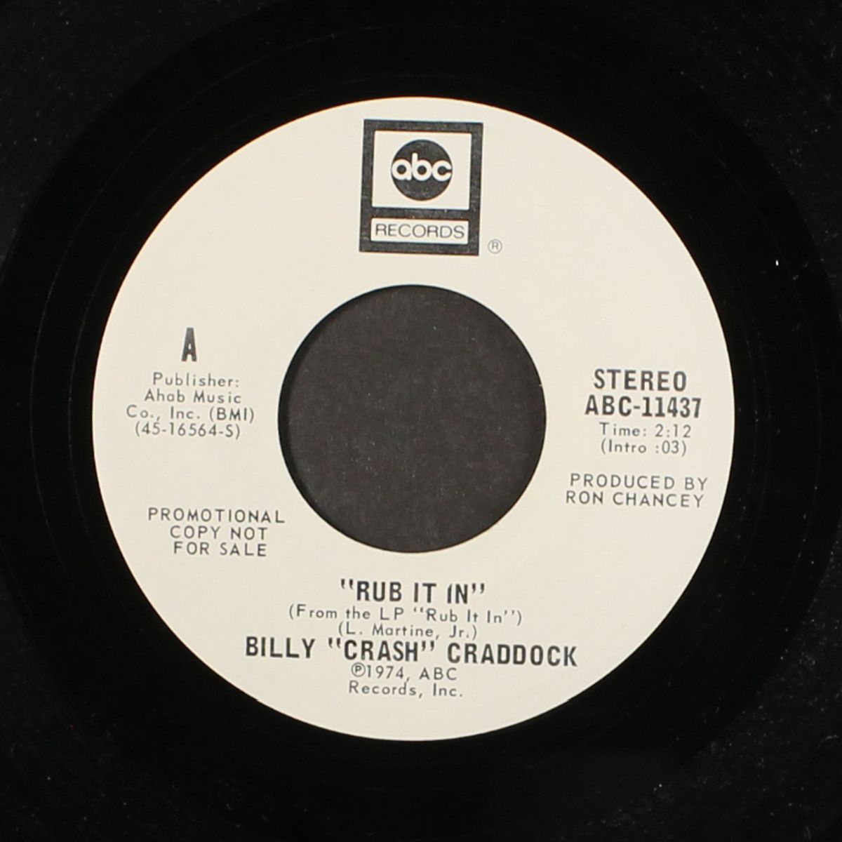 rub it in / it's hard to love a hungry, worried man by BILLY 'CRASH' CRADDOCK