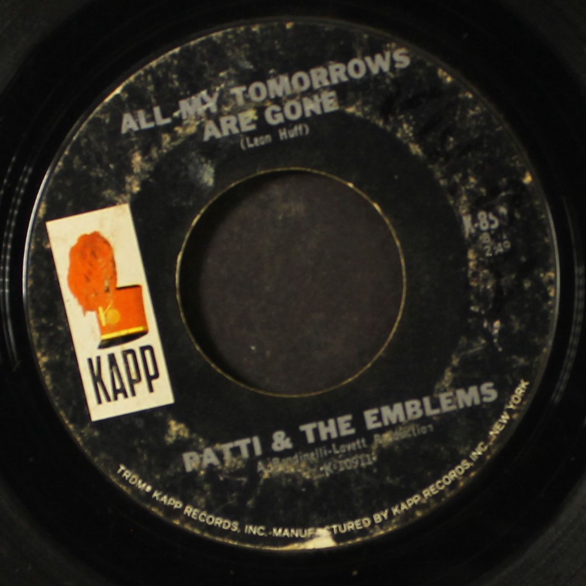 all my tomorrows are gone / please don't ever leave me baby by PATTI & EMBLEMS