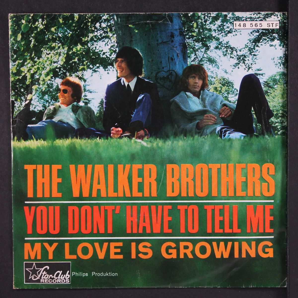 you don't have to tell me / my love is groing by WALKER BROTHERS