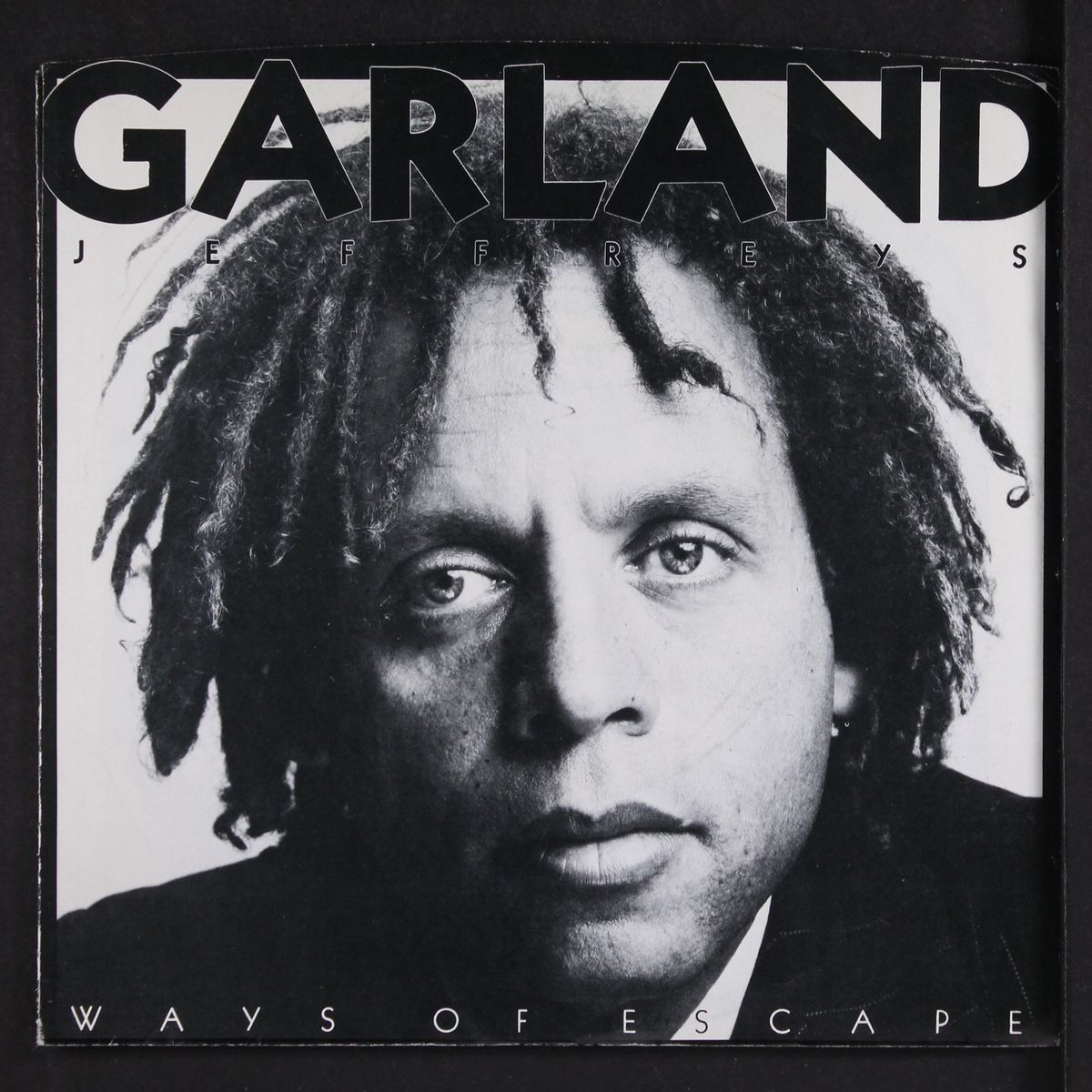ways of escape by GARLAND JEFFREYS