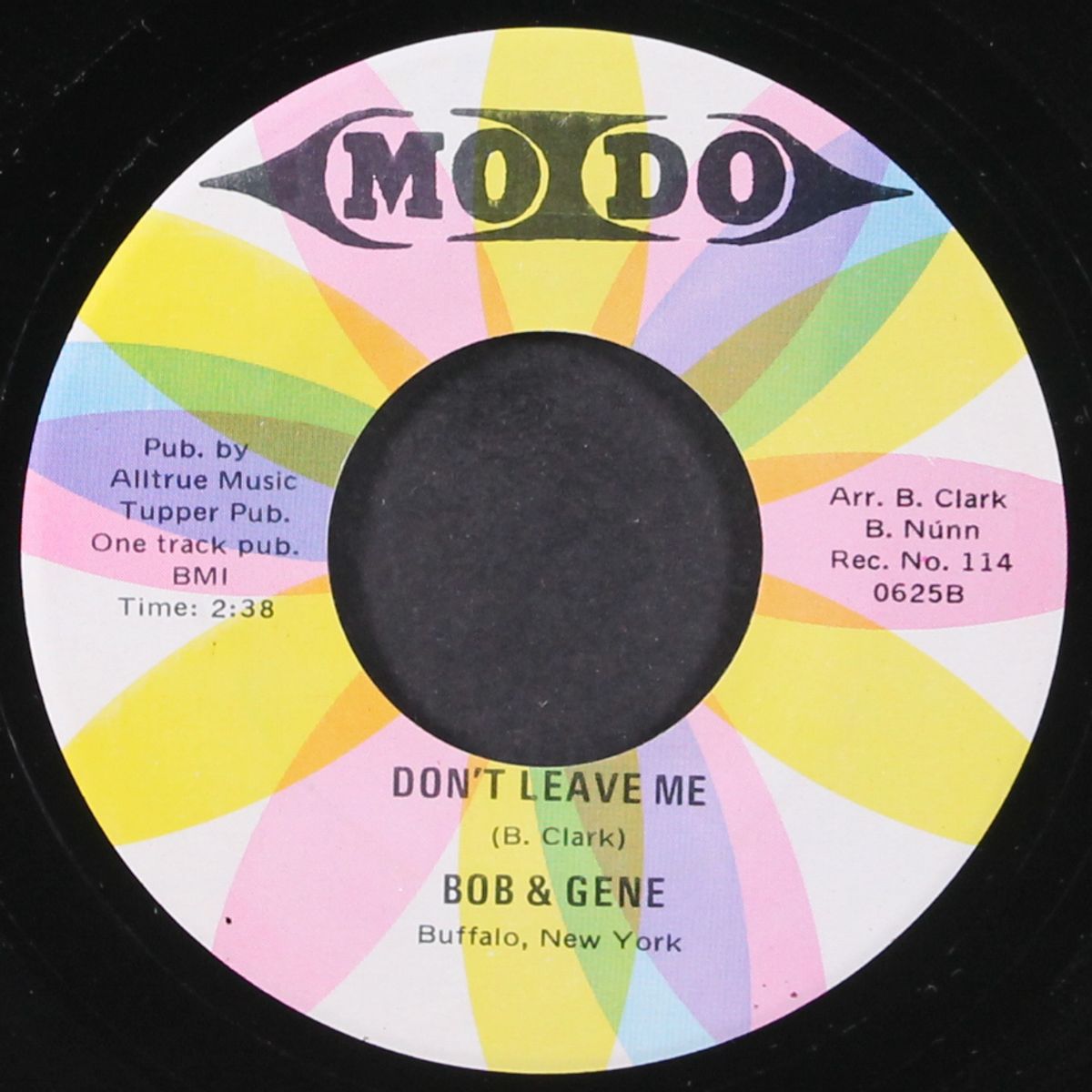 i gotta find a way / don't leave me by BOB & GENE