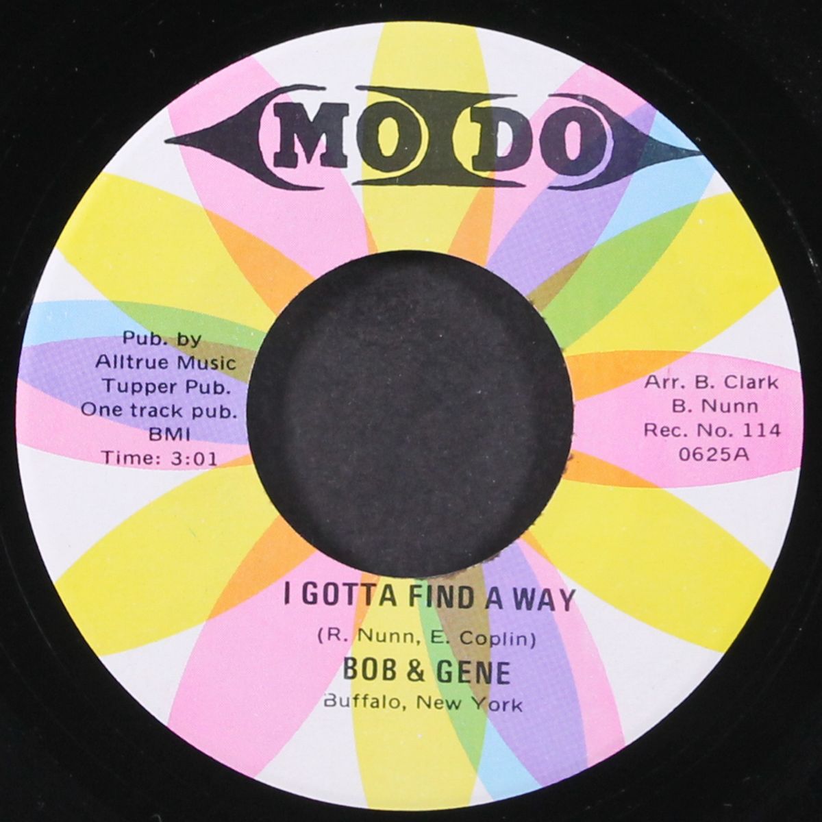 i gotta find a way / don't leave me by BOB & GENE