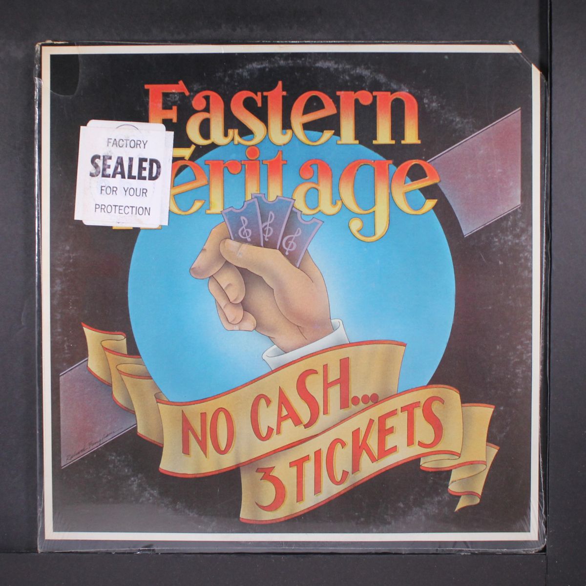 no cash, 3 tickets by EASTERN HERITAGE