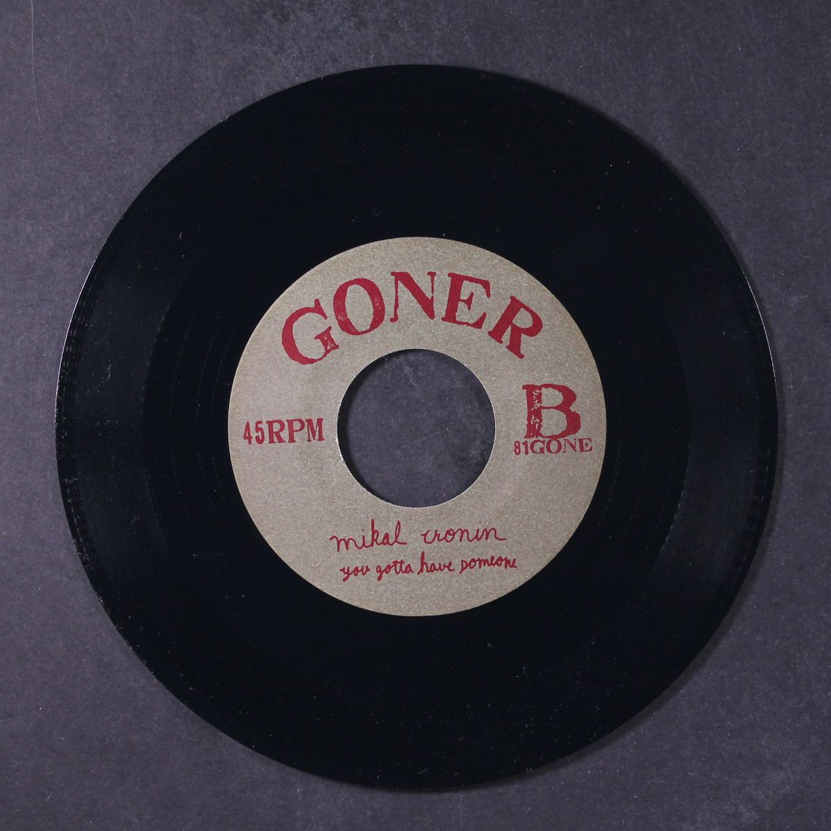 tide / you gotta have someone by MIKAL CRONIN