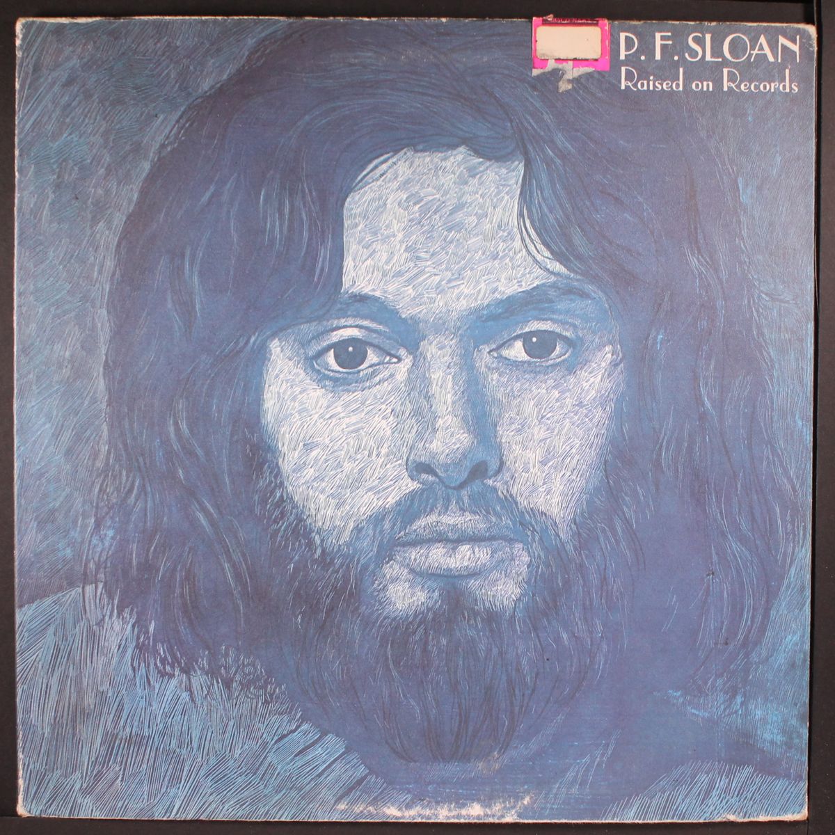 raised on records by P.F. SLOAN