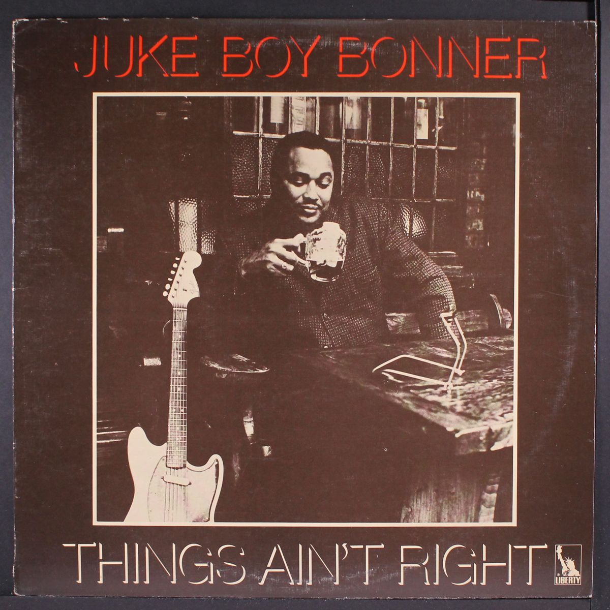 things ain't right by JUKE BOY BONNER