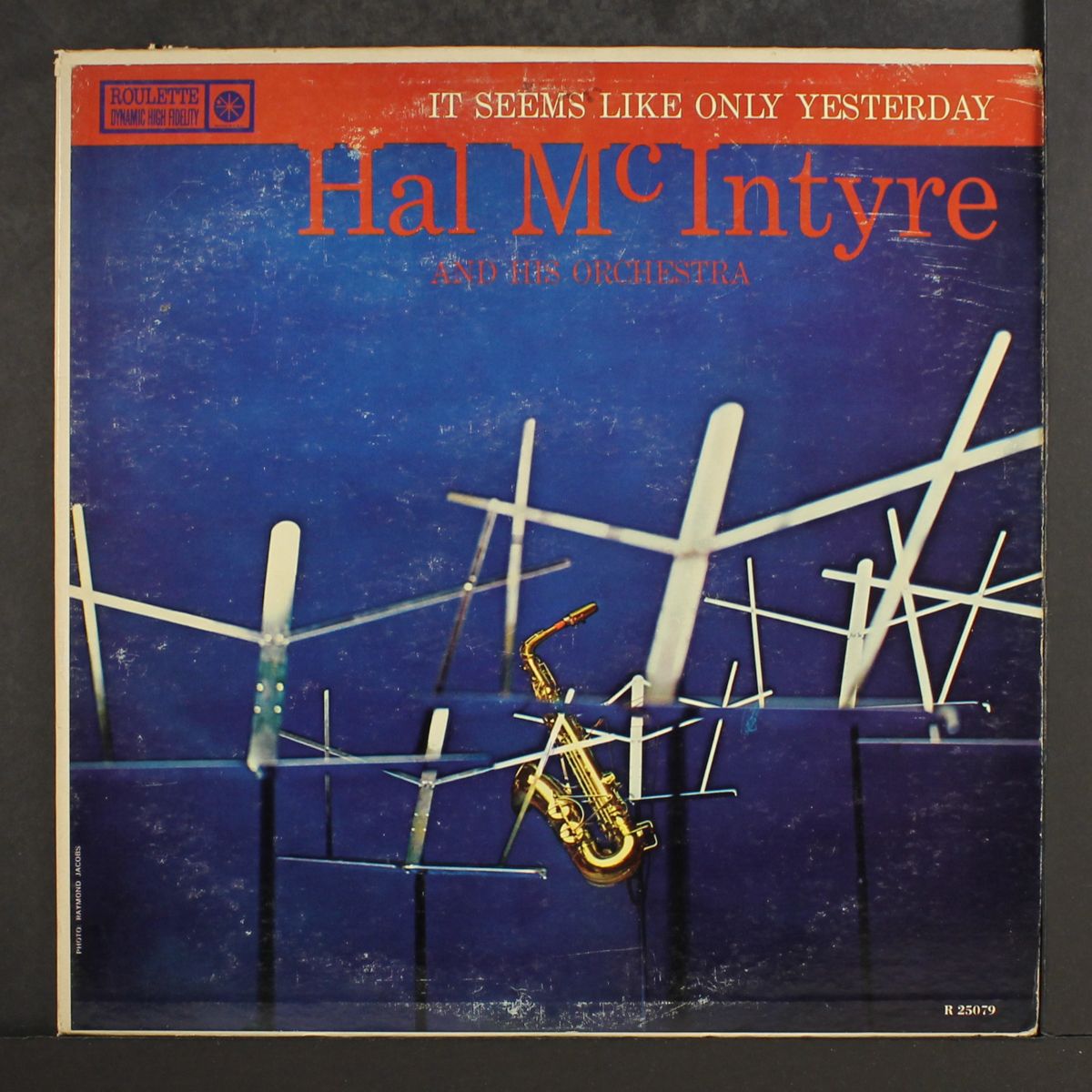 it seems like only yesterday by HAL MCINTYRE