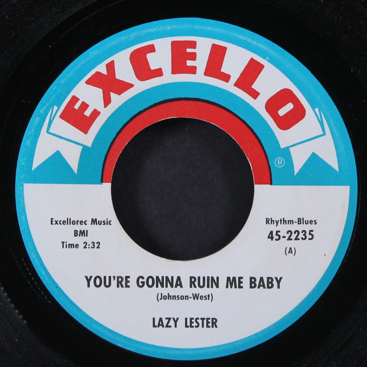 you're gonna ruin me baby / strange things happen by LAZY LESTER
