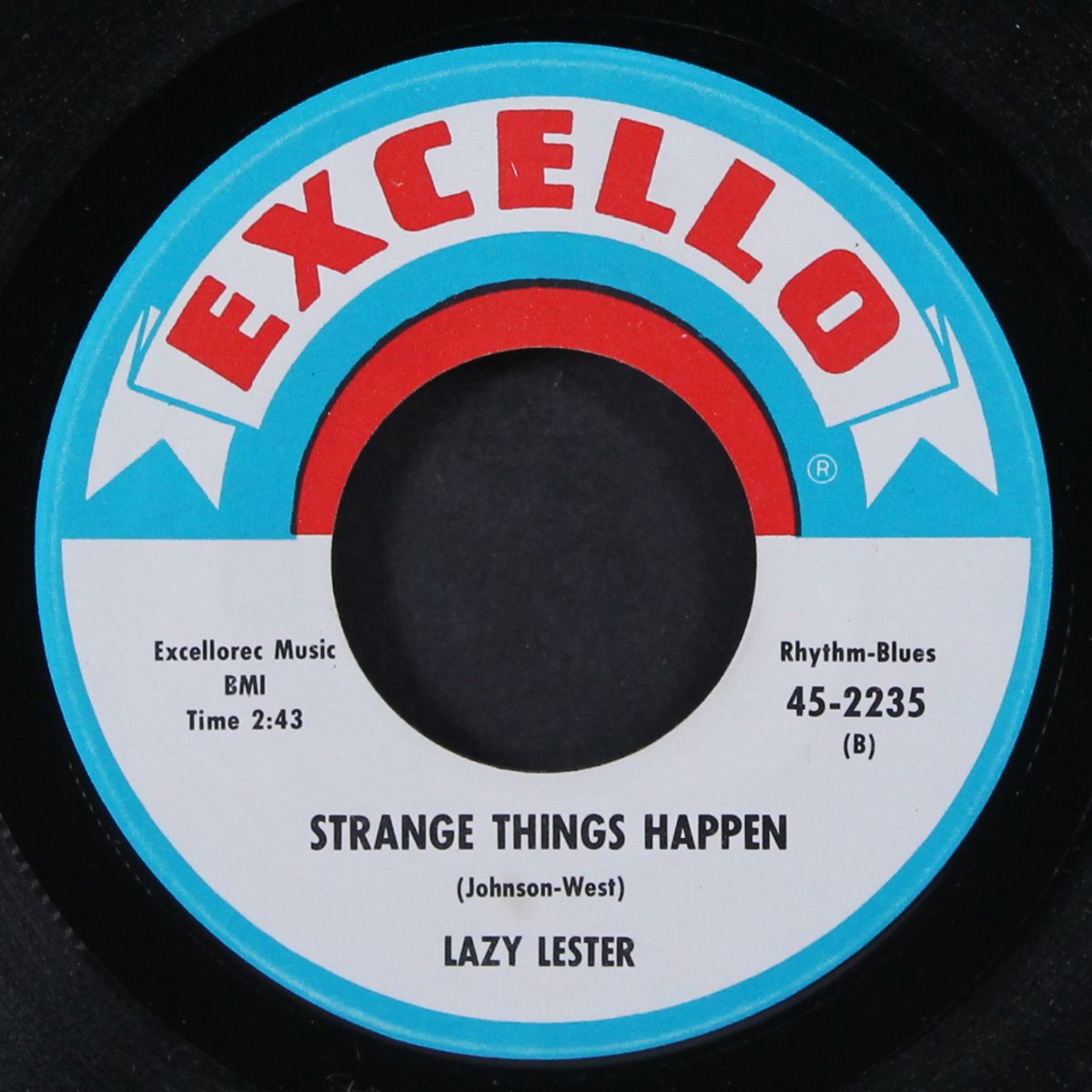 you're gonna ruin me baby / strange things happen by LAZY LESTER