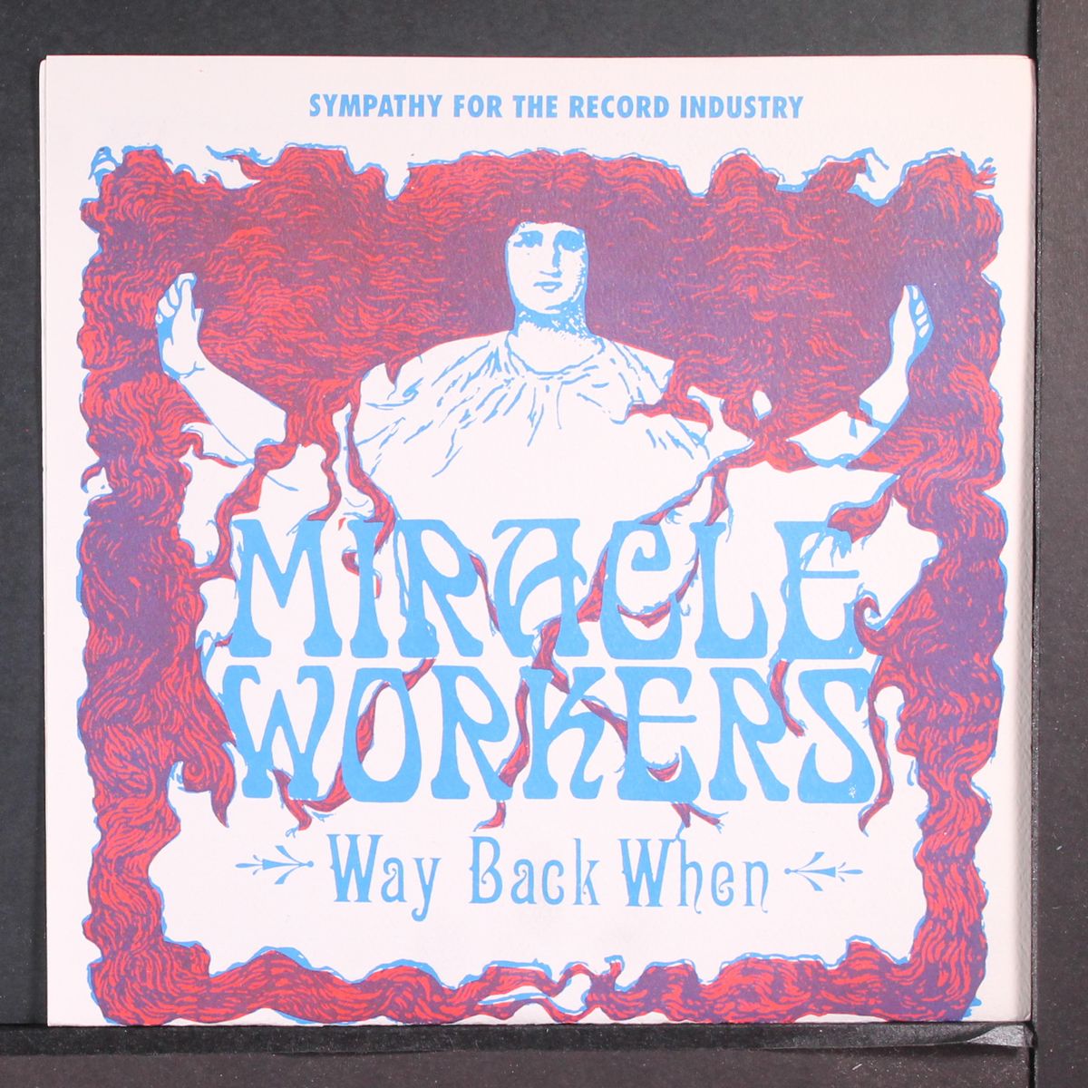 way back when by MIRACLE WORKERS