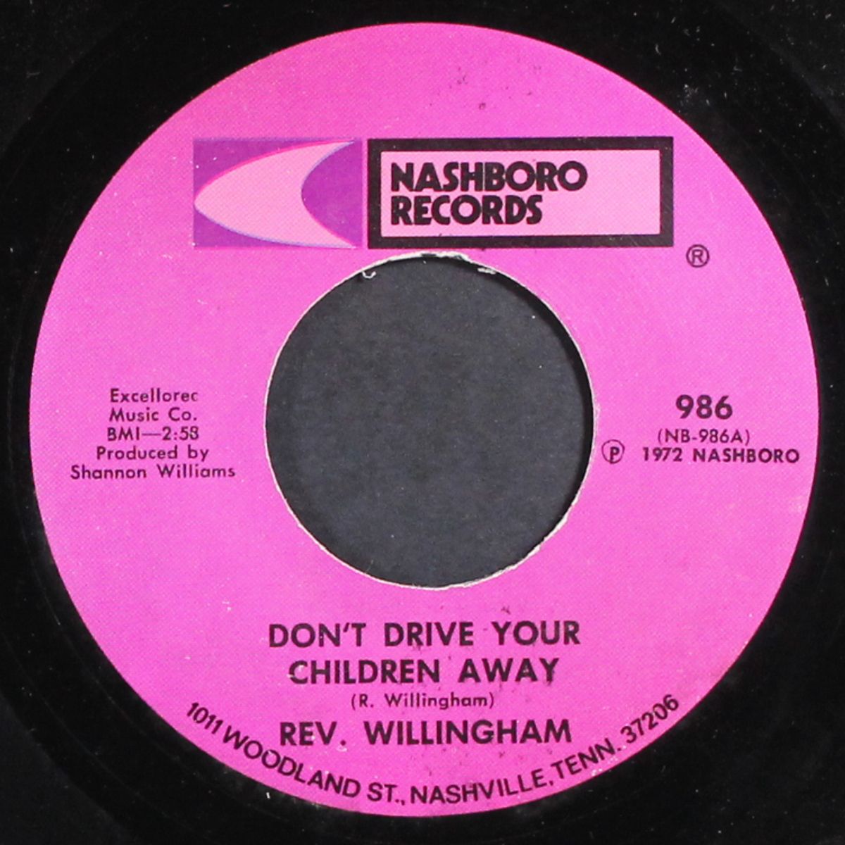 don't drive your children away / what about me by REV. WILLINGHAM