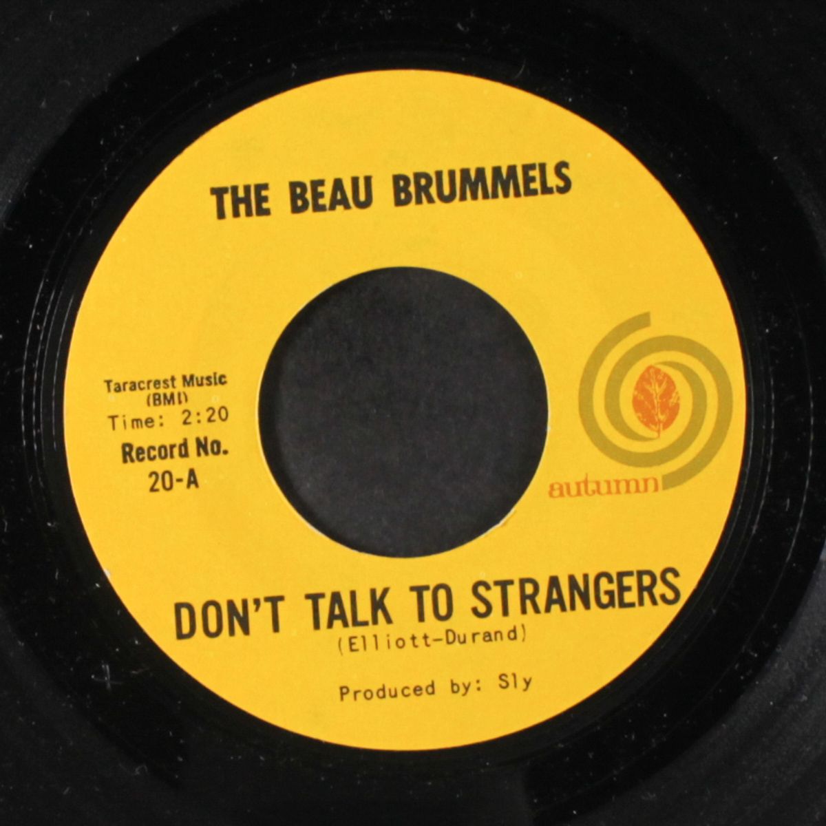 don't talk to strangers / in good time by BEAU BRUMMELS