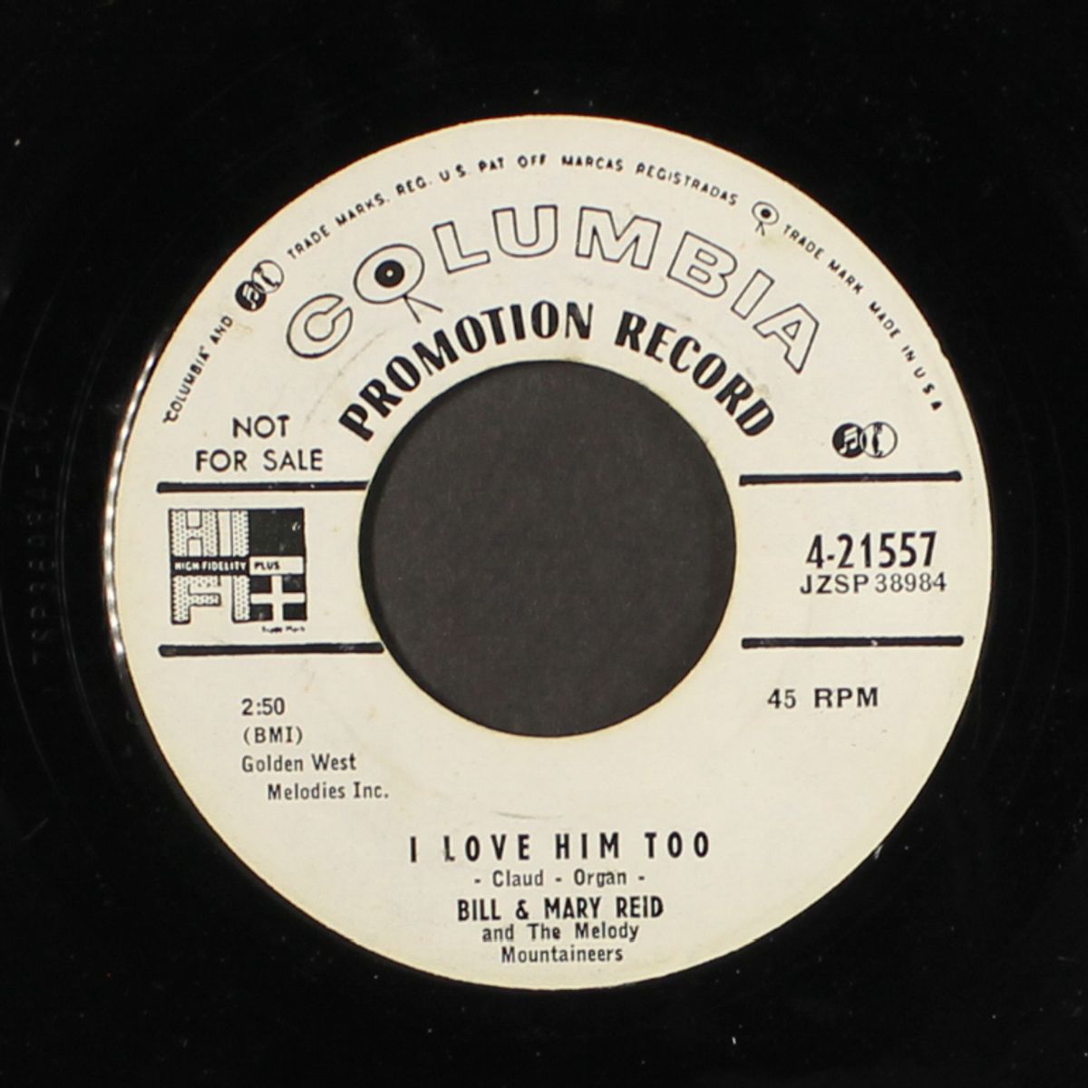 i love him too / your sweet loving man by BILL & MARY REID
