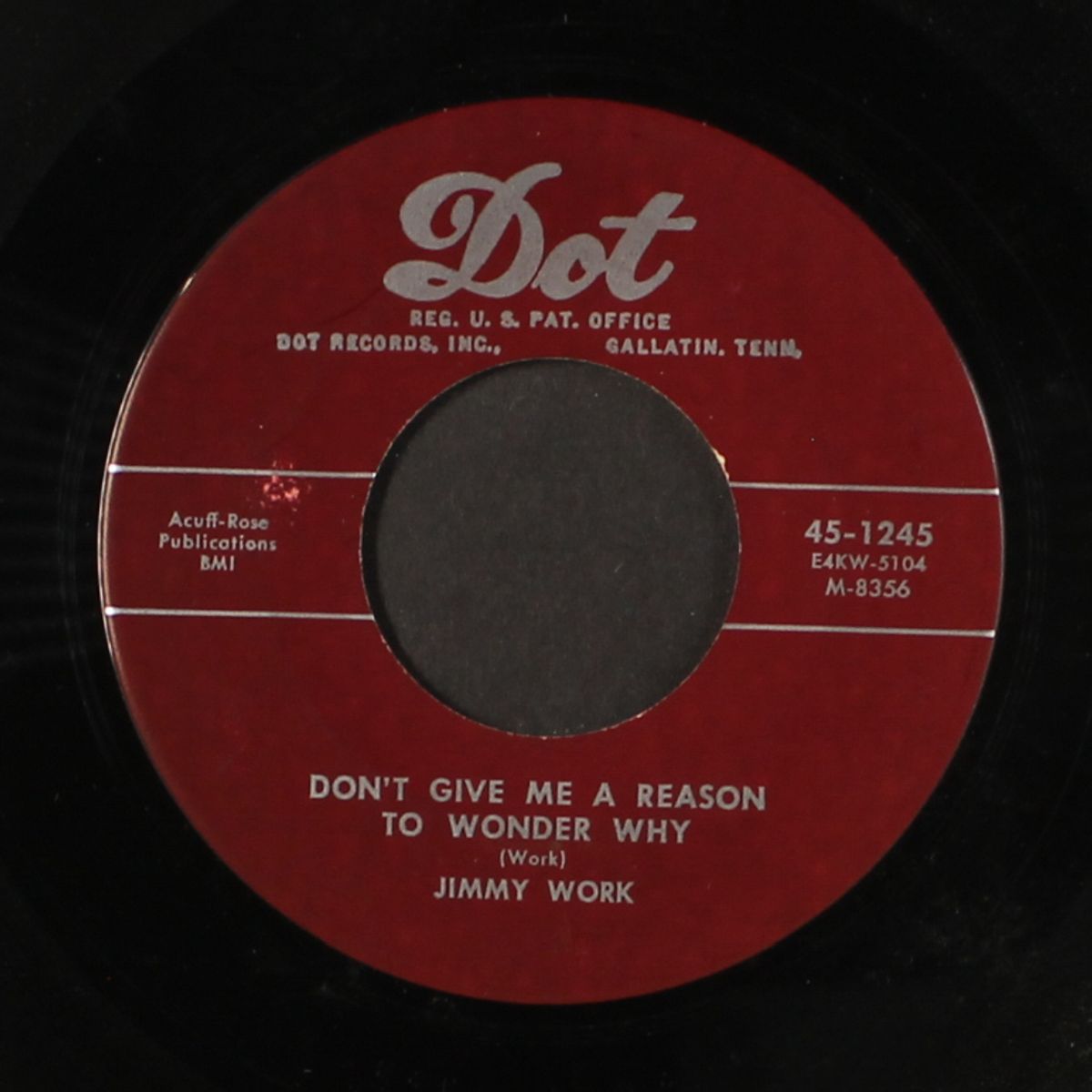 that's what makes the juke box play / don't give me a reason to wonder by JIMMY WORK