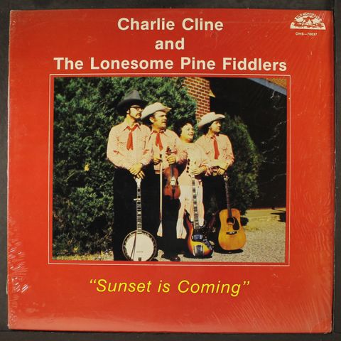 CHARLIE CLINE & LONESOME PINE FIDDLERS