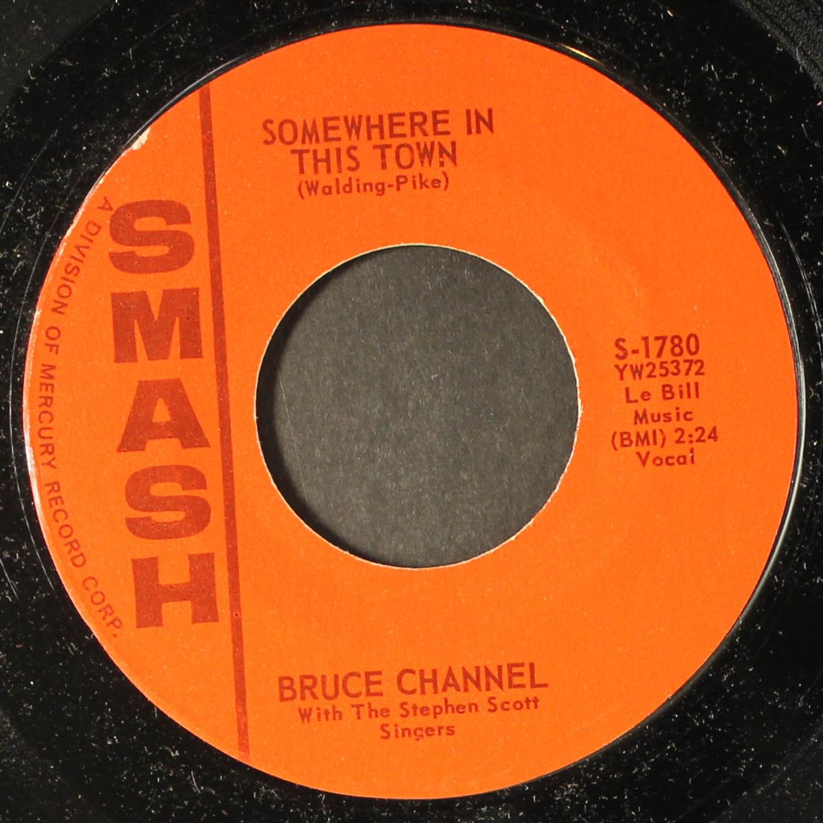 somewhere in this town / stand tough by BRUCE CHANNEL