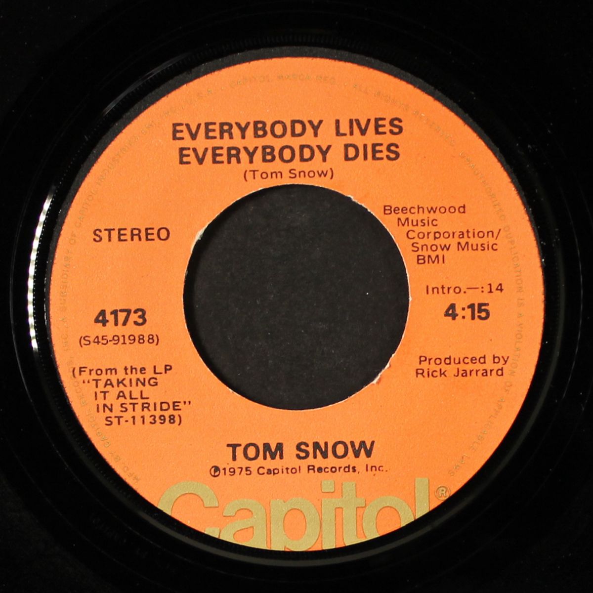 everybody lives everybody dies / somethin' special about you by TOM SNOW