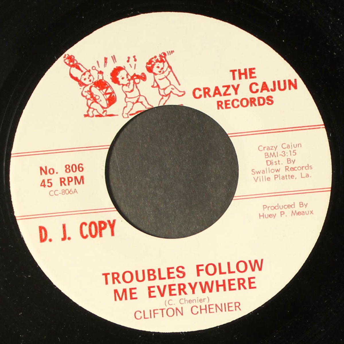 pine top boogie-woogie / troubles follow me everywhere by CLIFTON CHENIER