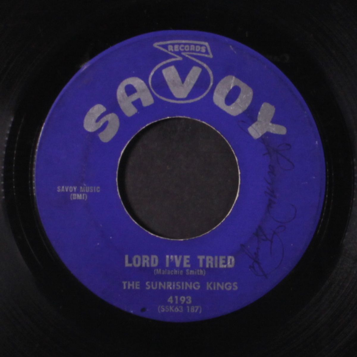 bye and bye / lord i've tried by SUNRISING KINGS