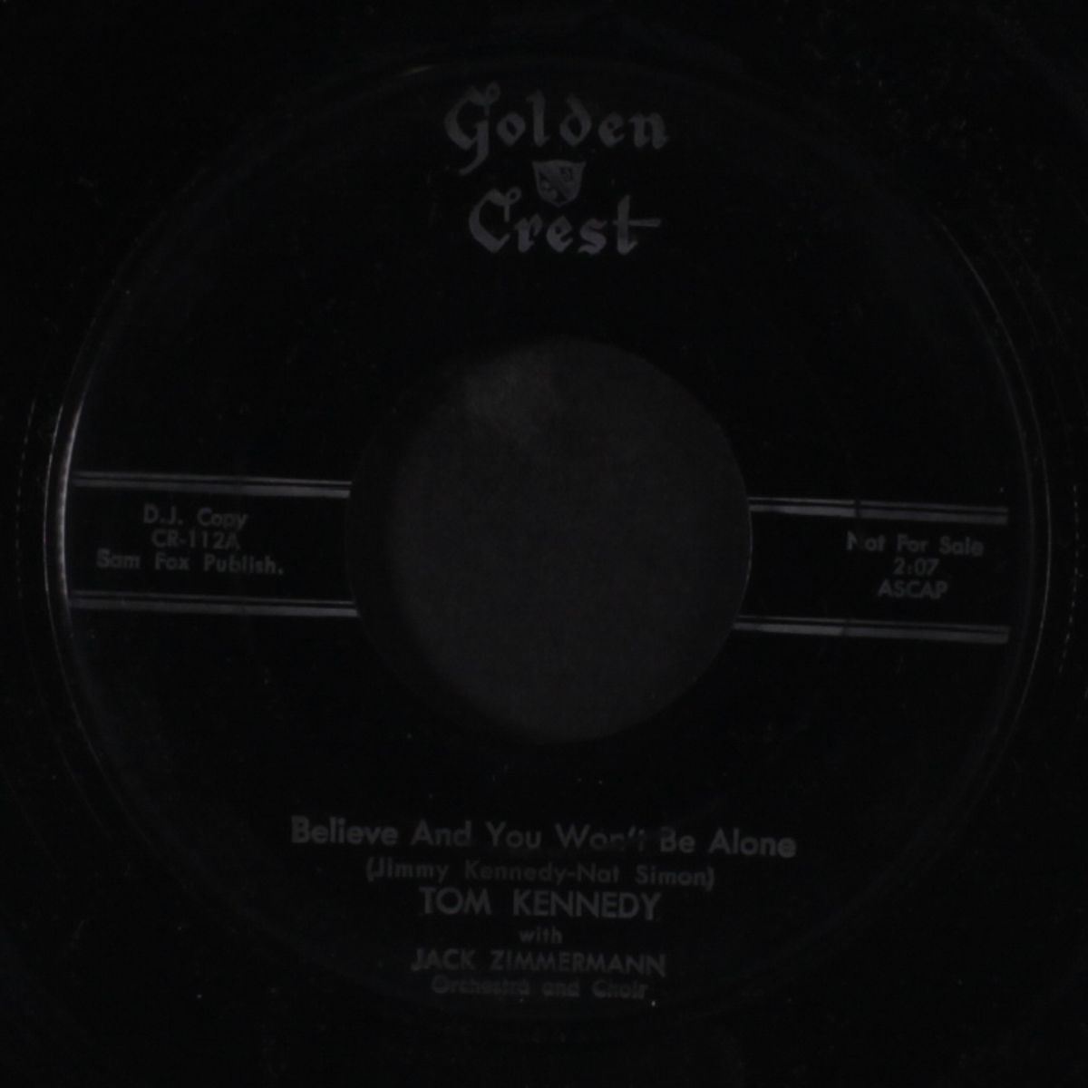 believe and you won't be alone / on the edge of darkness by TOM KENNEDY