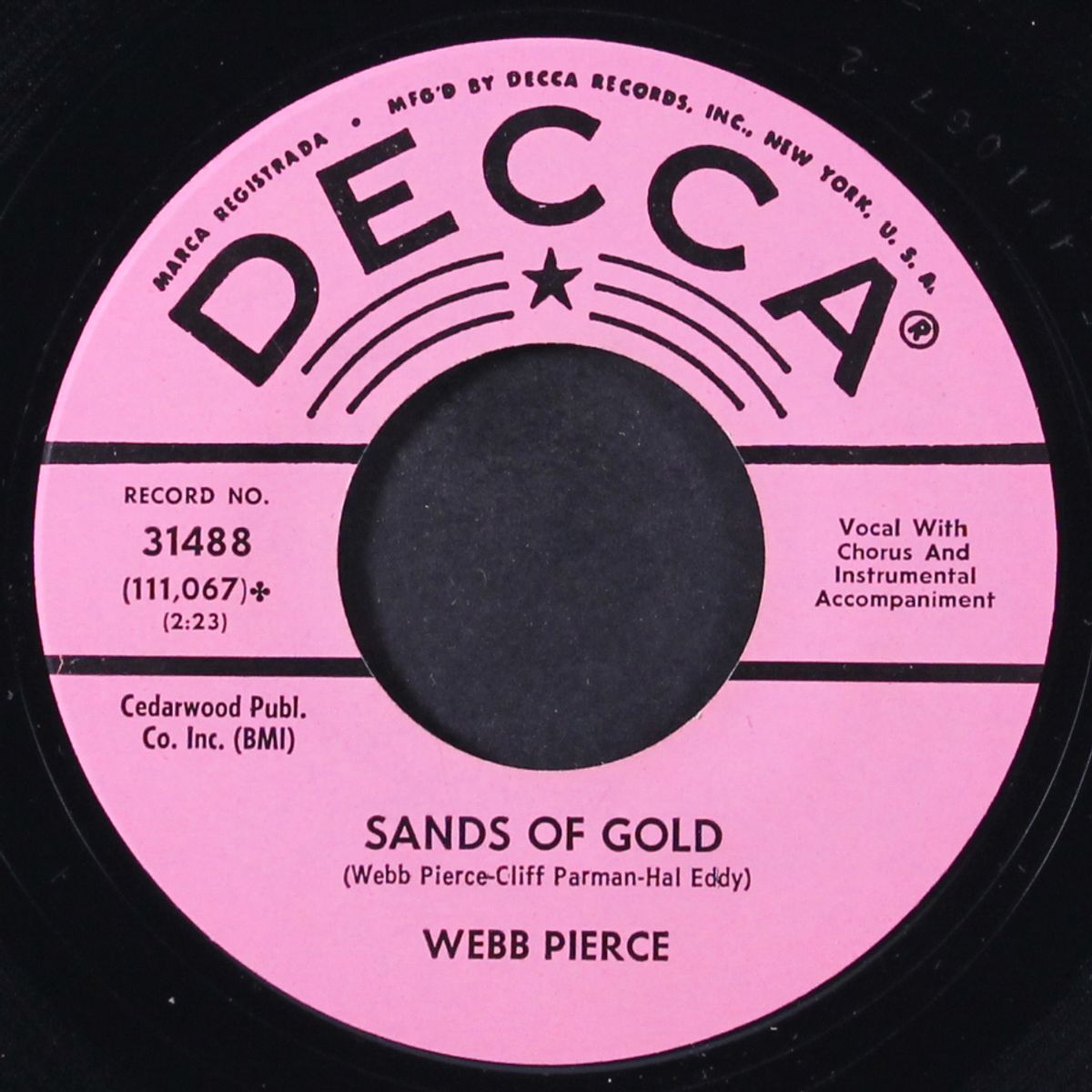 sands of gold / nobody's darlin' but mine by WEBB PIERCE