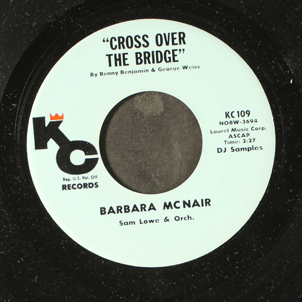 cross over the bridge / glory land by BARBARA MCNAIR