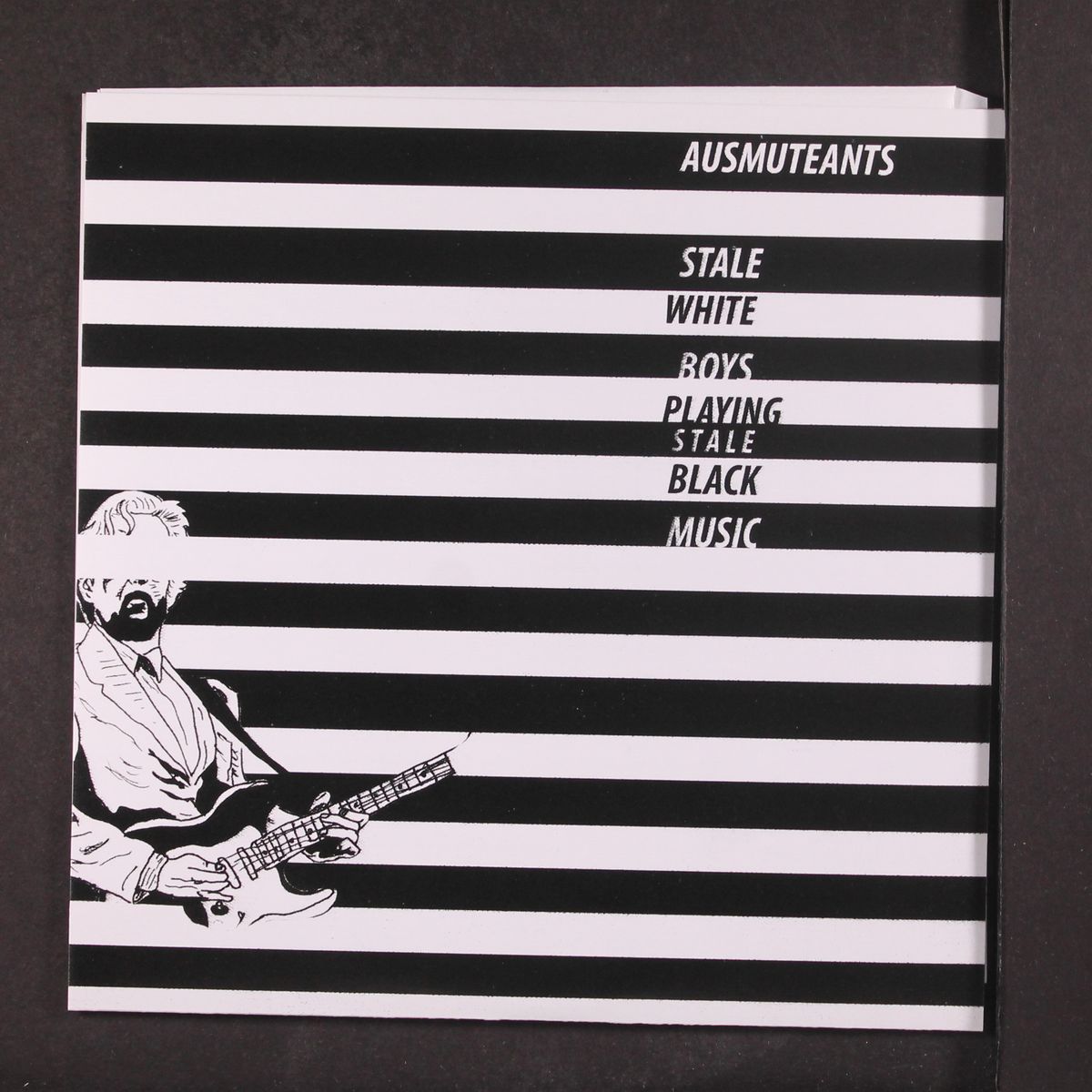 stale white boys playing stale black music by AUSMUTEANTS
