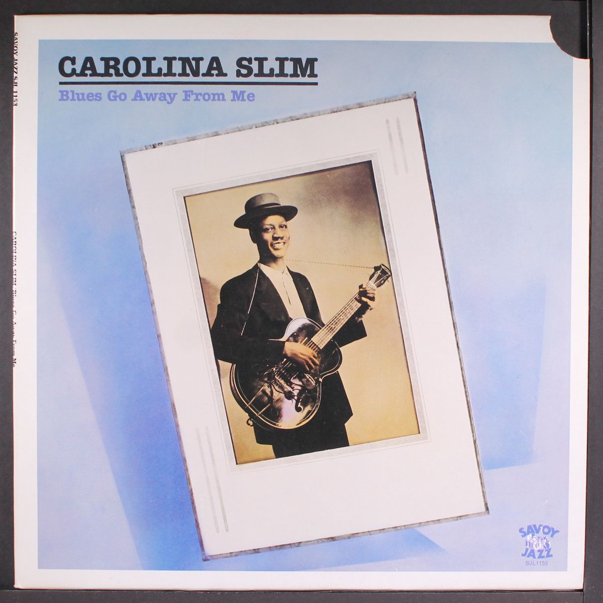 blues go away from me by CAROLINA SLIM