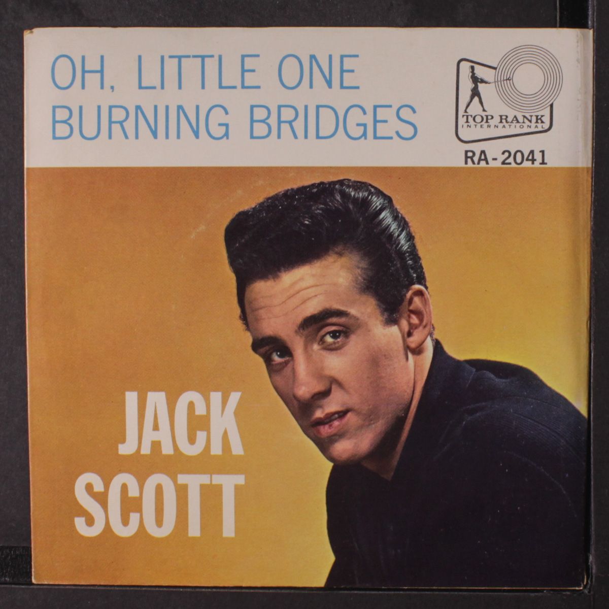 burning bridges by JACK SCOTT