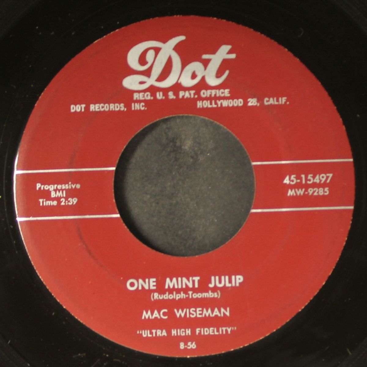 one mint julep / i'm waiting for ships that never come in by MAC WISEMAN