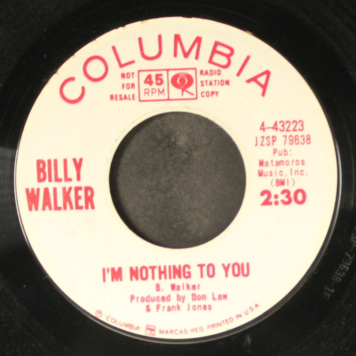 matamoros / i'm nothing to you by BILLY WALKER