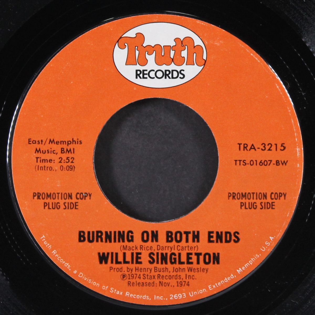 burning on both ends / two fools by WILLIE SINGLETON
