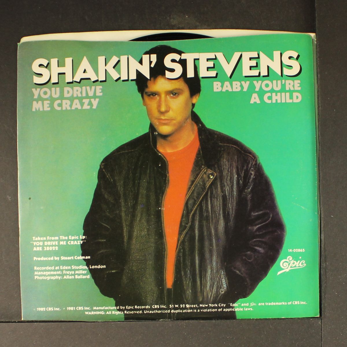 you drive me crazy / baby you're a child by SHAKIN' STEVENS