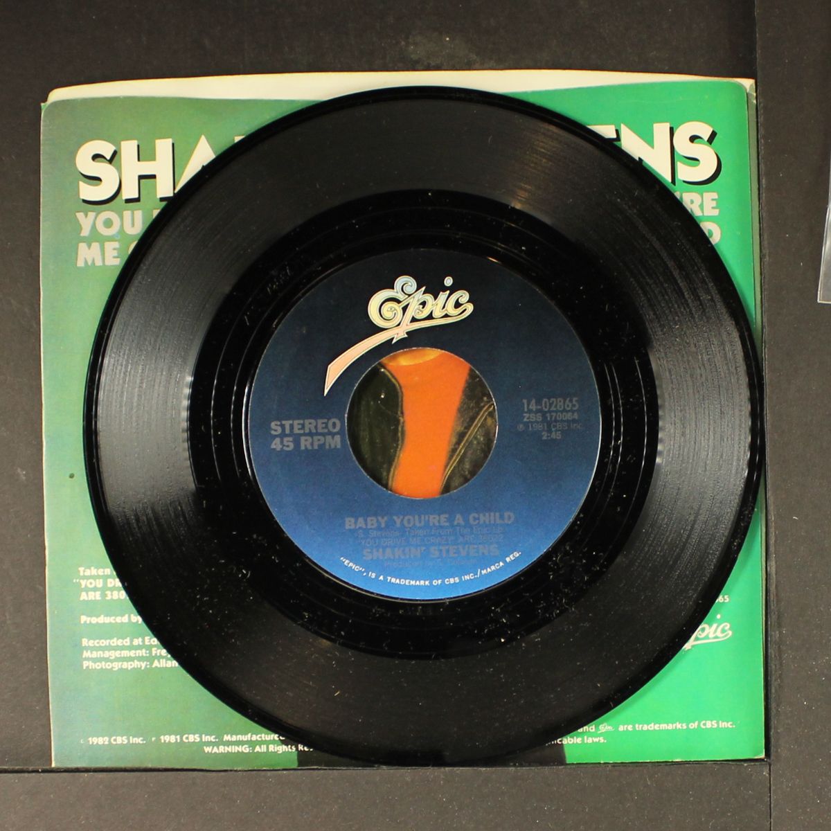 you drive me crazy / baby you're a child by SHAKIN' STEVENS