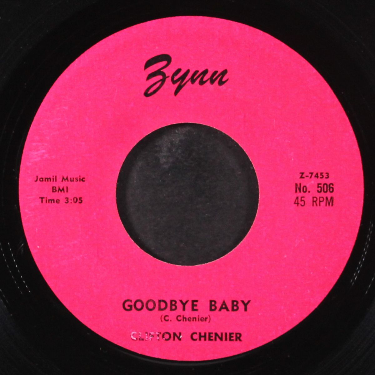 it happened so fast / goodbye baby by CLIFTON CHENIER