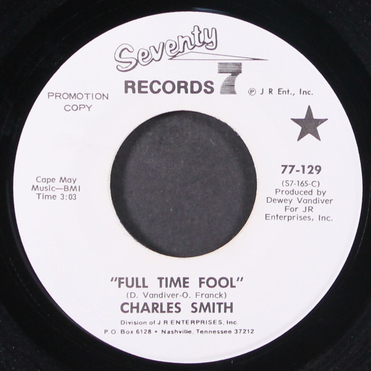 full time fool / i want to love you by CHARLES SMITH